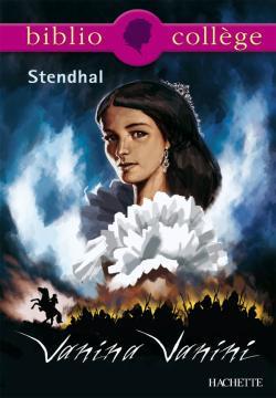 VANINA VANINI - Stendhal Stendhal - HACHETTE EDUC VANINA VANINI - Stendhal Stendhal - HACHETTE EDUC