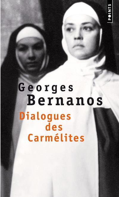 DIALOGUES DES CARMELITES - BERNANOS GEORGES - SEUIL DIALOGUES DES CARMELITES - BERNANOS GEORGES - SEUIL