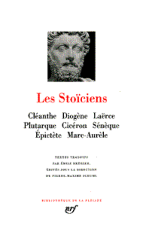 LES STOICIENS - COLLECTIF - GALLIMARD LES STOICIENS - COLLECTIF - GALLIMARD