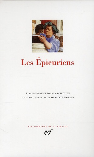 LES EPICURIENS - COLLECTIF - GALLIMARD LES EPICURIENS - COLLECTIF - GALLIMARD
