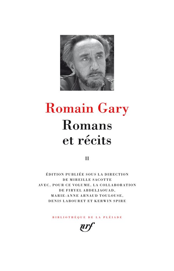 ROMANS ET RECITS - VOL02 - GARY ROMAIN - GALLIMARD ROMANS ET RECITS - VOL02 - GARY ROMAIN - GALLIMARD