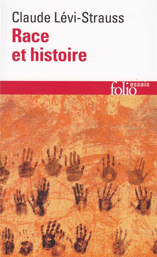 RACE ET HISTOIRE - LEVI-STRAUSS CLAUDE - GALLIMARD RACE ET HISTOIRE - LEVI-STRAUSS CLAUDE - GALLIMARD