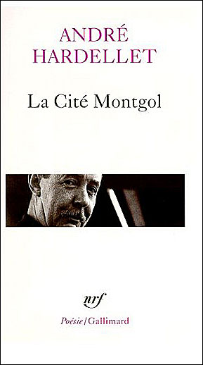 LA CITE MONTGOL / LE LUISANT ET LA SORGUE /SOMMEILS - HARDELLET ANDRE - GALLIMARD