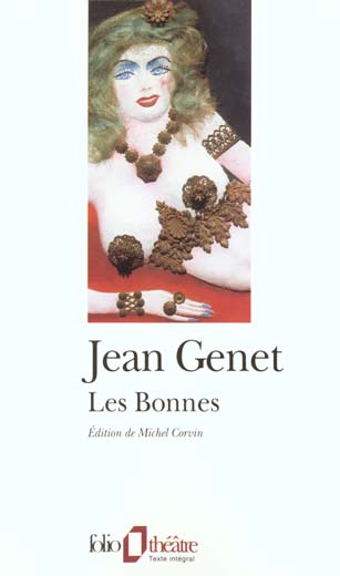 LES BONNES - GENET JEAN - GALLIMARD