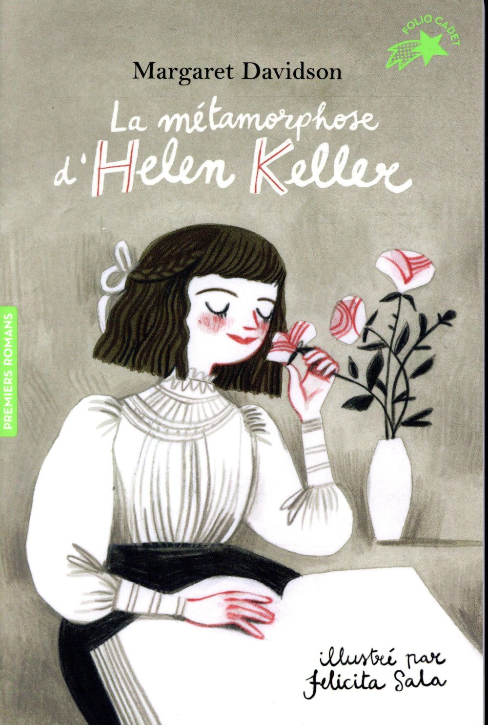 LA METAMORPHOSE D-HELEN KELLER - DAVIDSON/SALA - GALLIMARD