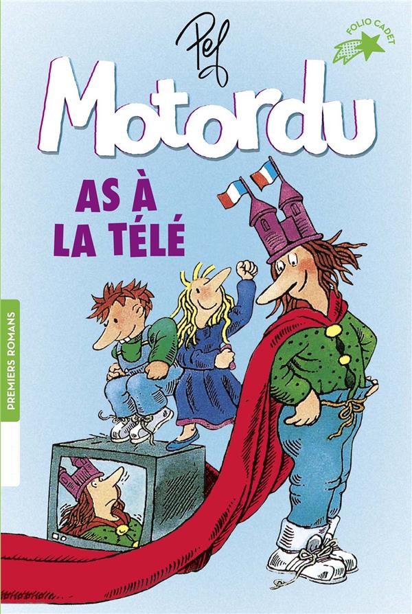 MOTORDU AS A LA TELE - PEF - GALLIMARD MOTORDU AS A LA TELE - PEF - GALLIMARD