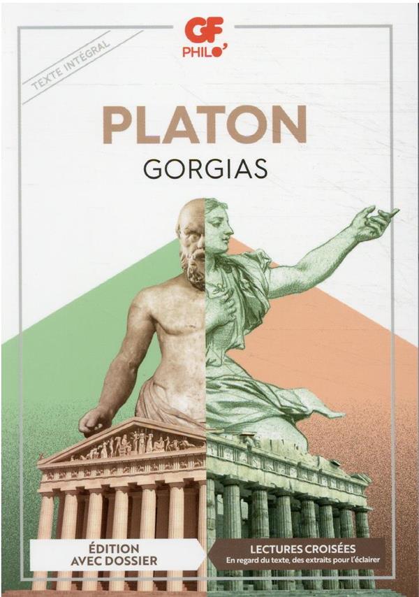 GORGIAS - PLATON - FLAMMARION GORGIAS - PLATON - FLAMMARION