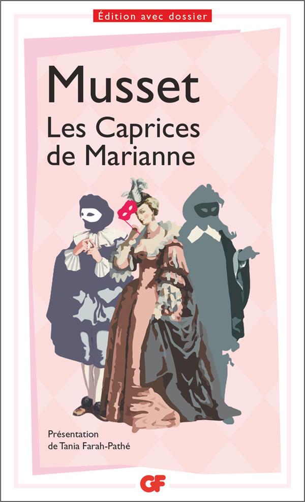LES CAPRICES DE MARIANNE - MUSSET ALFRED DE - FLAMMARION