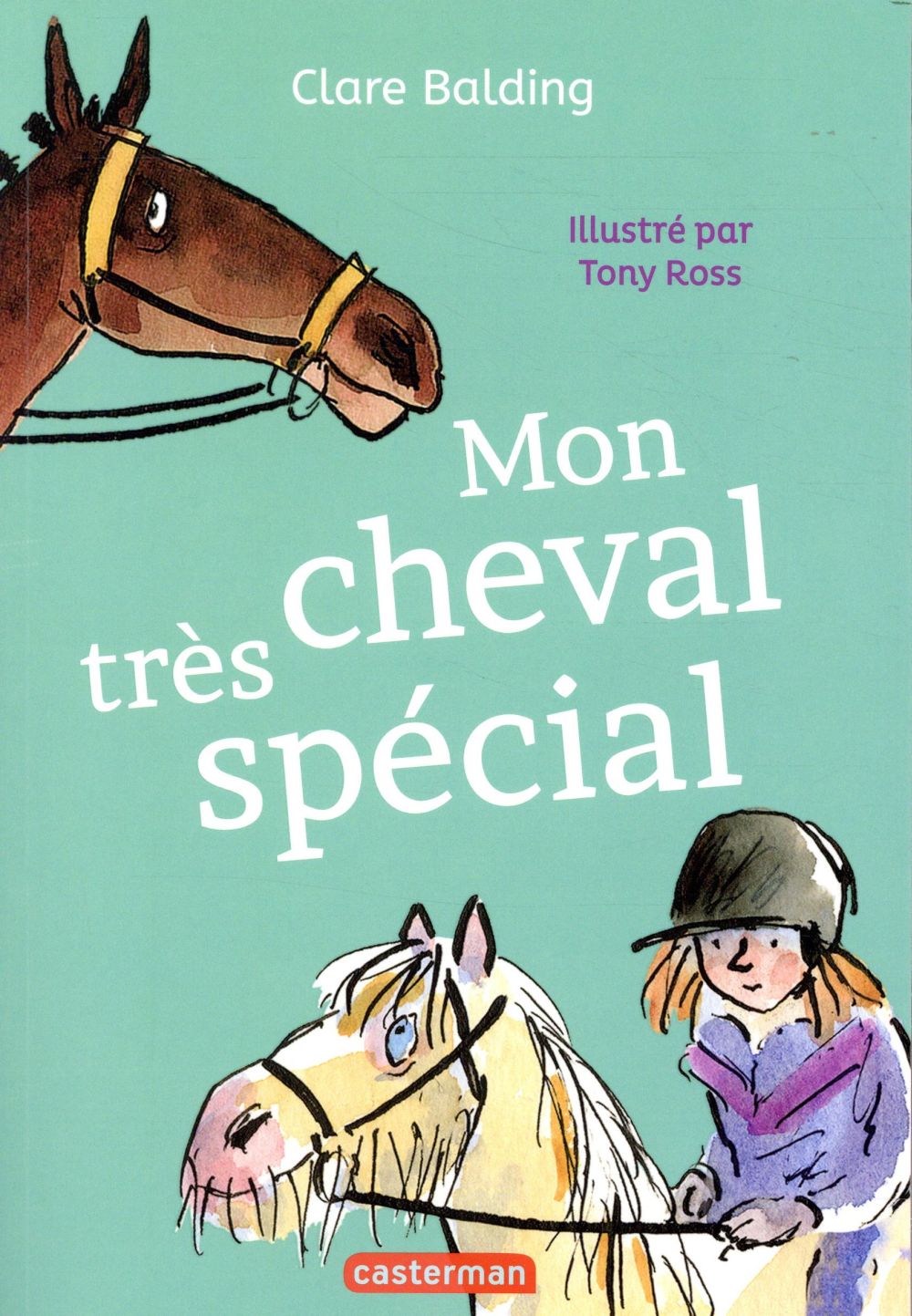 MON CHEVAL TRES SPECIAL - T01 - MON CHEVAL TRES SPECIAL - BALDING/ROSS - CASTERMAN