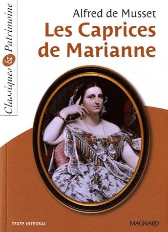 LES CAPRICES DE MARIANNE DE MUSSET - CLASSIQUES ET PATRIMOINE - MUSSET/BAUMERT - MAGNARD