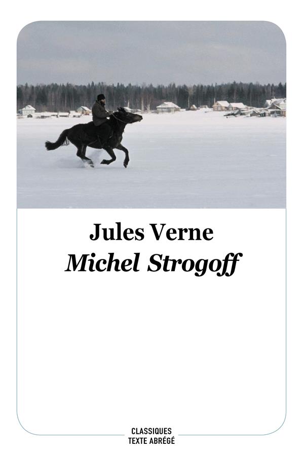 MICHEL STROGOFF - TEXTE ABREGE - VERNE JULES - EDL