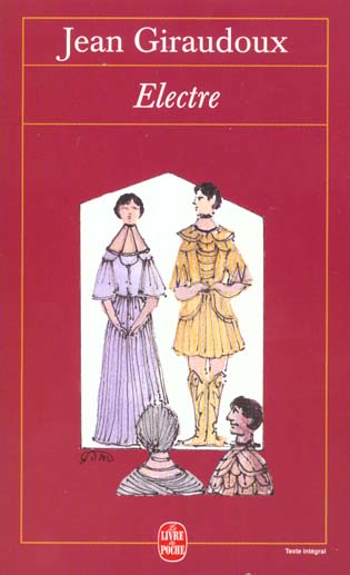 ELECTRE - GIRAUDOUX JEAN - LGF/Livre de Poche