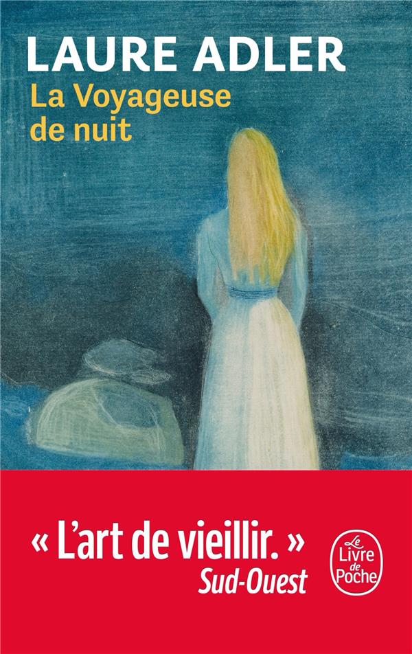 LA VOYAGEUSE DE NUIT - ADLER LAURE - NC LA VOYAGEUSE DE NUIT - ADLER LAURE - NC