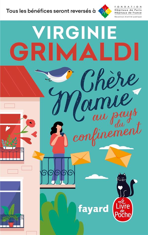 CHERE MAMIE AU PAYS DU CONFINEMENT - GRIMALDI VIRGINIE - LGF/Livre de Poche CHERE MAMIE AU PAYS DU CONFINEMENT - GRIMALDI VIRGINIE - LGF/Livre de Poche