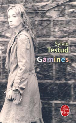 GAMINES - TESTUD SYLVIE - LGF/Livre de Poche