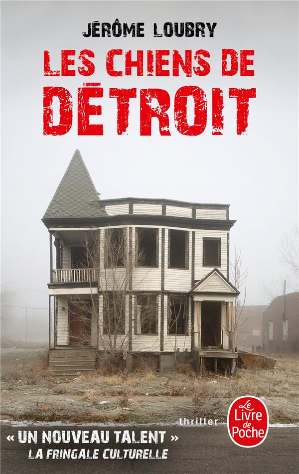 LES CHIENS DE DETROIT - LOUBRY JEROME - NC LES CHIENS DE DETROIT - LOUBRY JEROME - NC