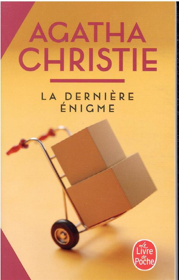 LA DERNIERE ENIGME (NOUVELLE TRADUCTION REVISEE) - CHRISTIE AGATHA - LGF/Livre de Poche LA DERNIERE ENIGME (NOUVELLE TRADUCTION REVISEE) - CHRISTIE AGATHA - LGF/Livre de Poche