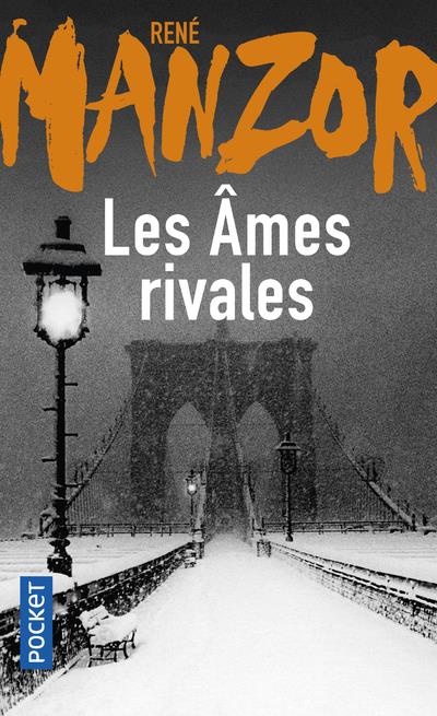 LES AMES RIVALES - MANZOR RENE - Pocket LES AMES RIVALES - MANZOR RENE - Pocket