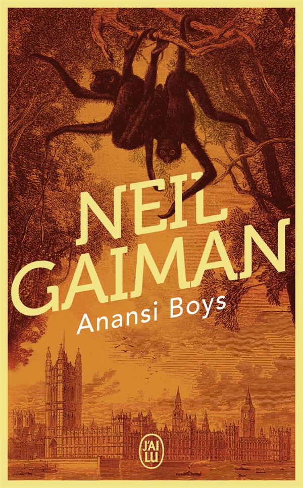 ANANSI BOYS - GAIMAN NEIL - J'AI LU ANANSI BOYS - GAIMAN NEIL - J'AI LU
