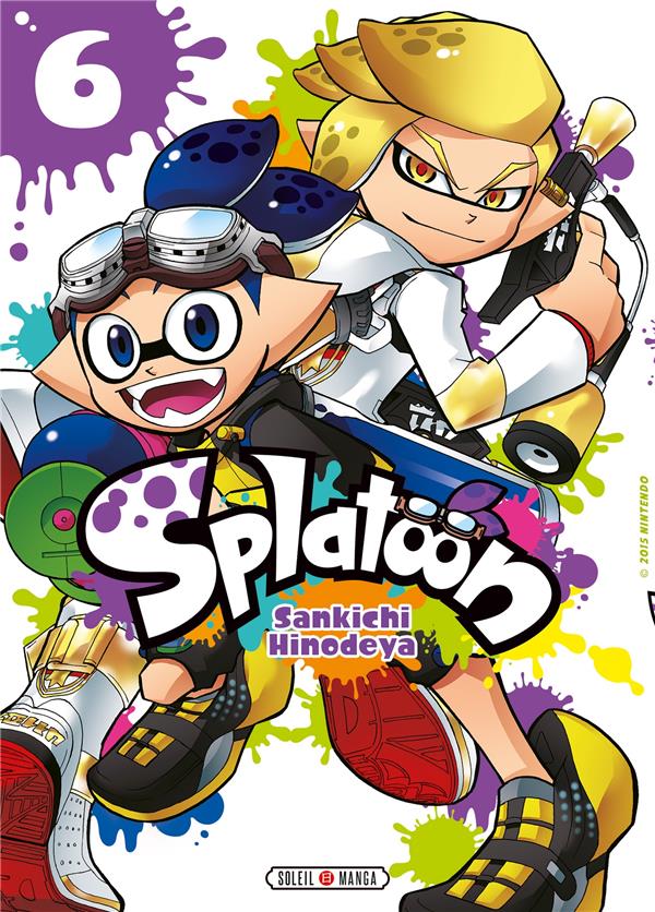 SPLATOON T06 - HINODEYA SANKICHI - Soleil Productions SPLATOON T06 - HINODEYA SANKICHI - Soleil Productions