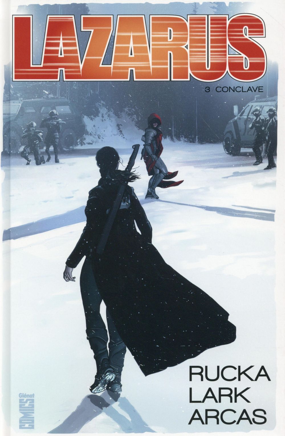 LAZARUS - TOME 03 - CONCLAVE - RUCKA/LARK - Glénat