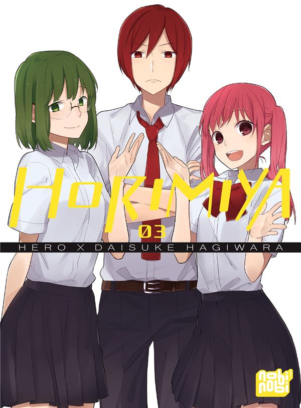 HORIMIYA T03 - HAGIWARA/HERO - NOBI NOBI HORIMIYA T03 - HAGIWARA/HERO - NOBI NOBI