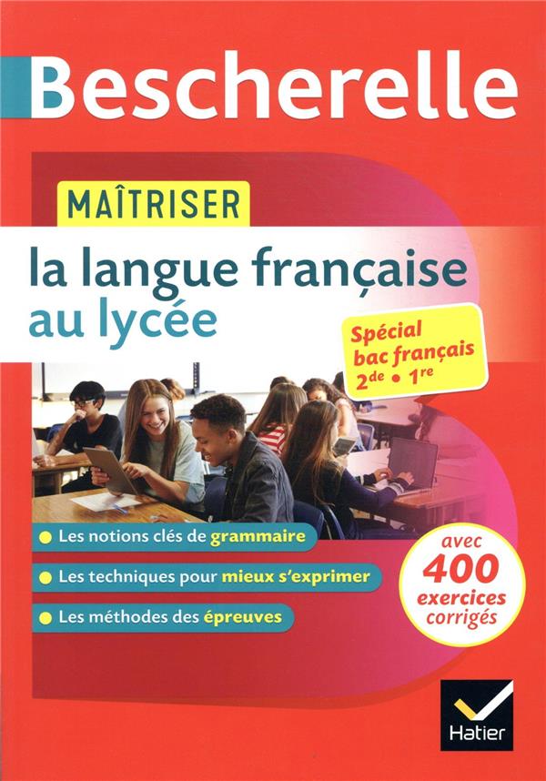 BESCHERELLE - MAITRISER LA LANGUE FRANCAISE AU LYCEE - GIRARD/CHARTRAIN - HATIER SCOLAIRE BESCHERELLE - MAITRISER LA LANGUE FRANCAISE AU LYCEE - GIRARD/CHARTRAIN - HATIER SCOLAIRE