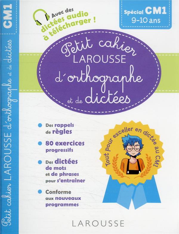 PETIT CAHIER LAROUSSE D-ORTHOGRAPHE ET DE DICTEES CM1 - VULIN ANDRE - LAROUSSE