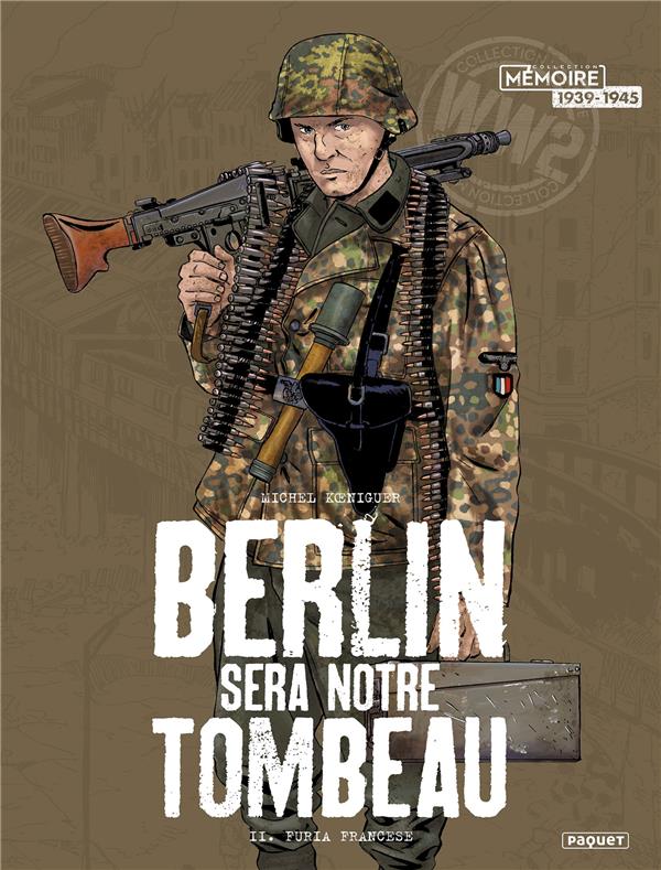 BERLIN SERA NOTRE TOMBEAU - T2 - T2 - FURIA FRANCESE - KOENIGUER/ALQUIER - PAQUET BERLIN SERA NOTRE TOMBEAU - T2 - T2 - FURIA FRANCESE - KOENIGUER/ALQUIER - PAQUET