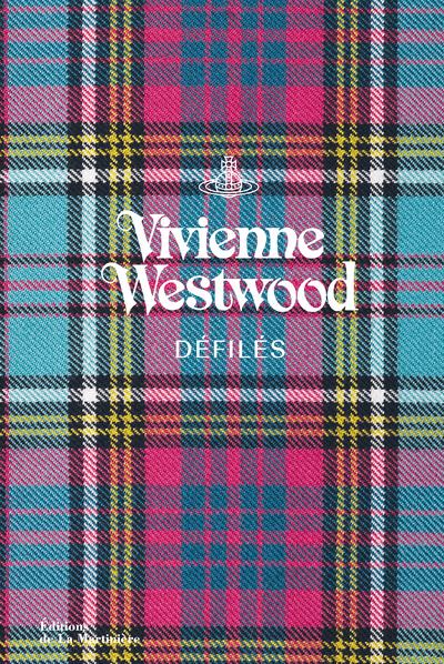 VIVIENNE WESTWOOD DEFILES - FURY/KRONTHALER - MARTINIERE BL VIVIENNE WESTWOOD DEFILES - FURY/KRONTHALER - MARTINIERE BL