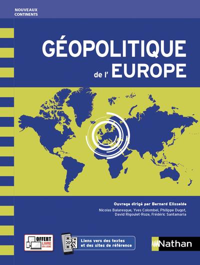 GEOPOLITIQUE DE L-EUROPE - BALARESQUE/COLOMBEL - CLE INTERNAT GEOPOLITIQUE DE L-EUROPE - BALARESQUE/COLOMBEL - CLE INTERNAT