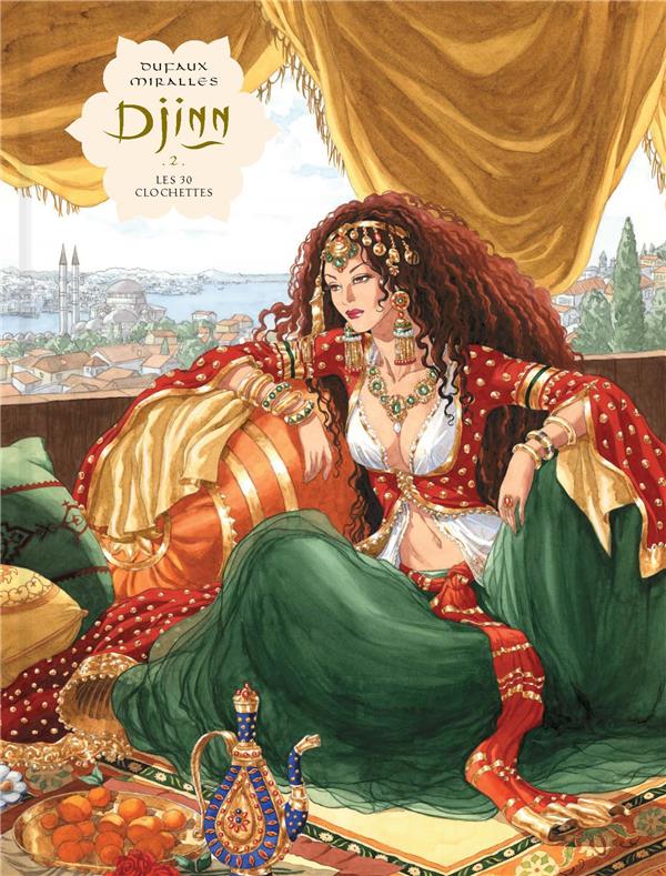 DJINN - TOME 2 - LES 30 CLOCHETTES (GF) - DUFAUX JEAN - DARGAUD