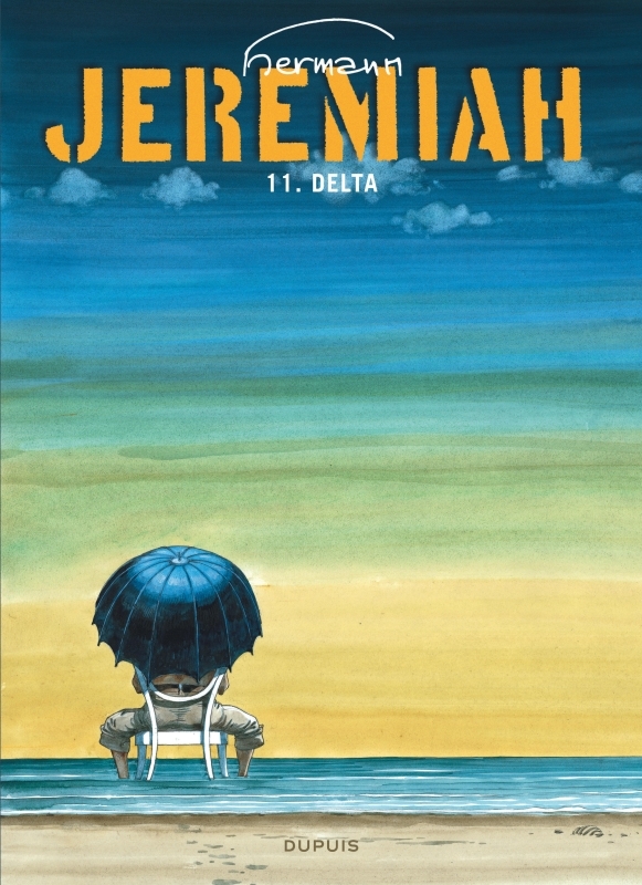 JEREMIAH - TOME 11 - DELTA -  Hermann - DUPUIS
