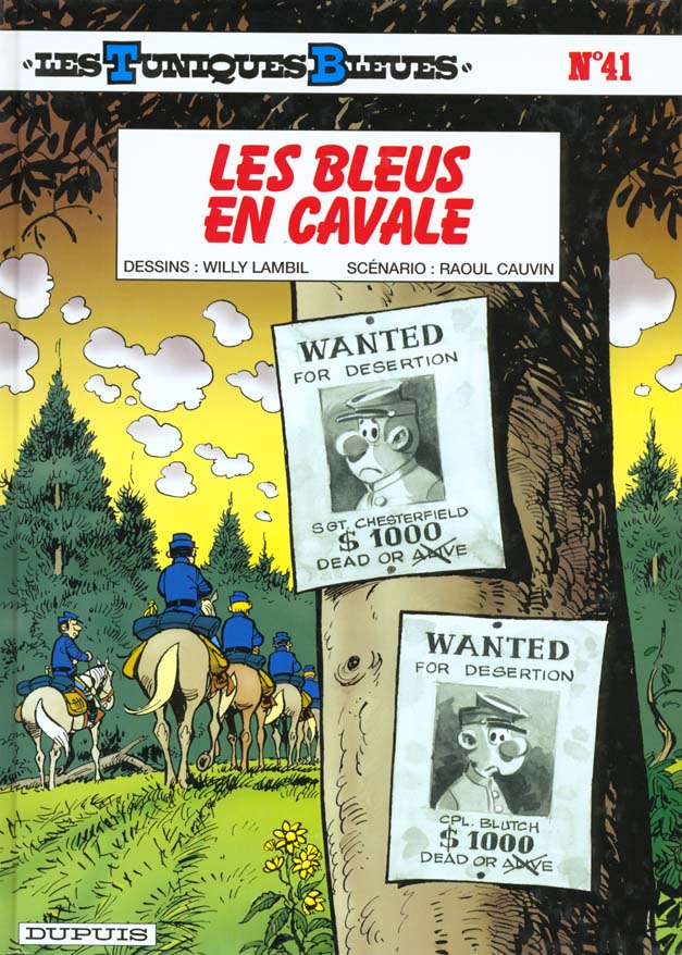 LES TUNIQUES BLEUES - TOME 41 - LES BLEUS EN CAVALE - CAUVIN/LAMBIL - DUPUIS