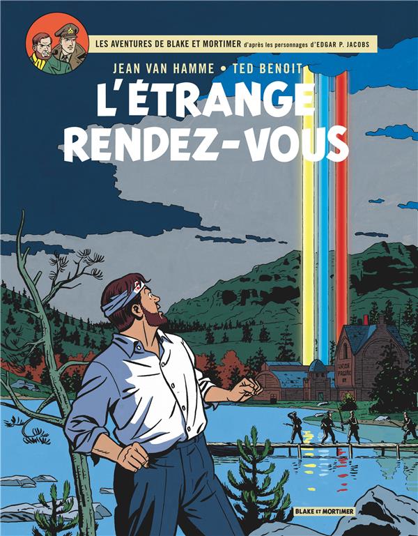 BLAKE & MORTIMER - TOME 15 - L'ETRANGE RENDEZ-VOUS - BENOIT - Blake et Mortimer