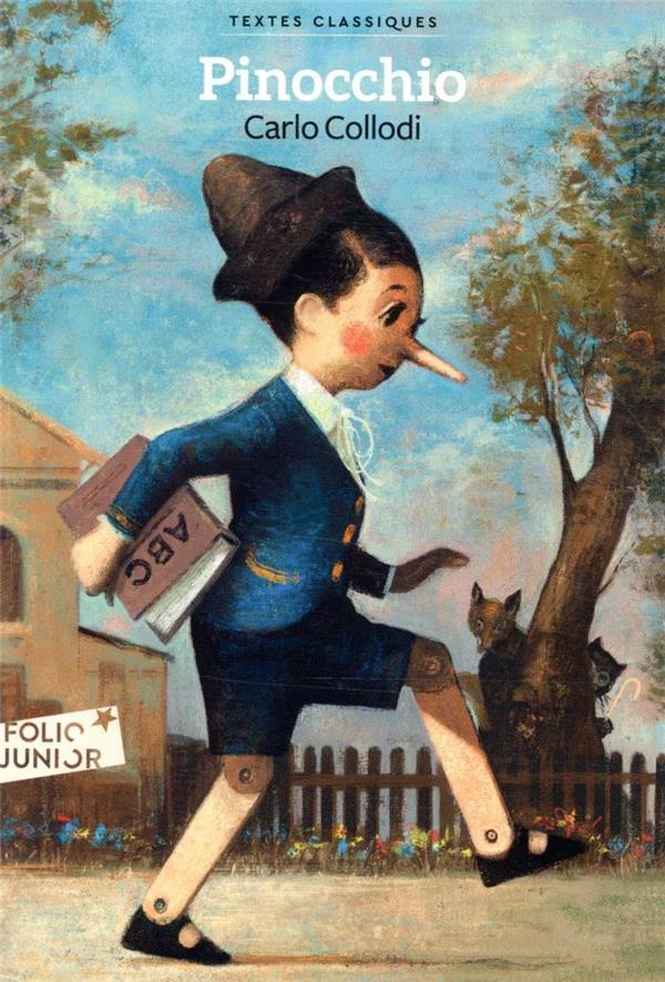 LES AVENTURES DE PINOCCHIO - HISTOIRE D'UN PANTIN - COLLODI CARLO - GALLIMARD LES AVENTURES DE PINOCCHIO - HISTOIRE D'UN PANTIN - COLLODI CARLO - GALLIMARD