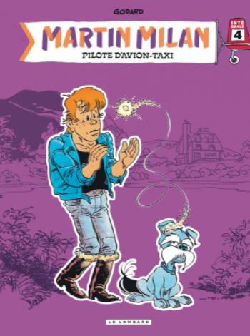 INTEGRALE MARTIN MILAN - TOME 4 - GODARD - LOMBARD