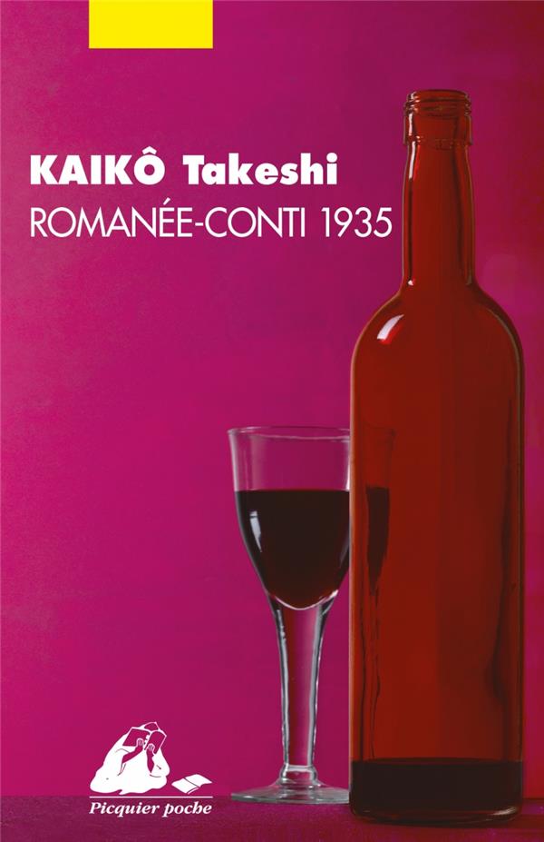 ROMANEE-CONTI 1935 - KAIKO TAKESHI - P. Picquier ROMANEE-CONTI 1935 - KAIKO TAKESHI - P. Picquier
