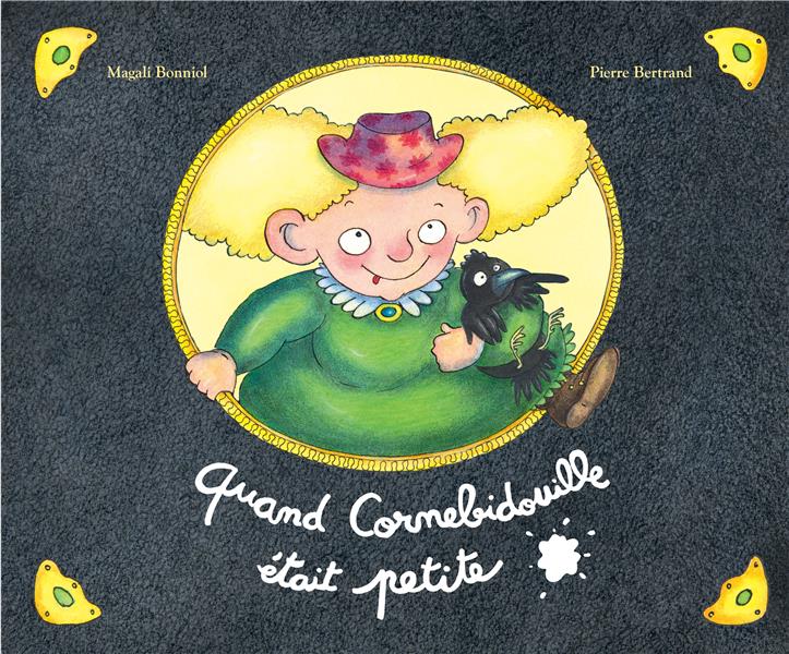 QUAND CORNEBIDOUILLE ETAIT PETITE - BONNIOL/BERTRAND - EDL QUAND CORNEBIDOUILLE ETAIT PETITE - BONNIOL/BERTRAND - EDL