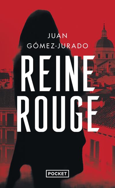 REINE ROUGE - GOMEZ-JURADO, JUAN - POCKET REINE ROUGE - GOMEZ-JURADO, JUAN - POCKET