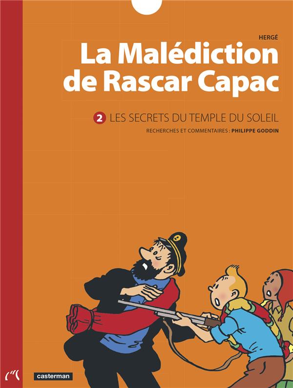 LA MALEDICTION DE RASCAR CAPAC - VOL02 - LES SECRETS DU TEMPLE DU SOLEIL - HERGE - Casterman LA MALEDICTION DE RASCAR CAPAC - VOL02 - LES SECRETS DU TEMPLE DU SOLEIL - HERGE - Casterman