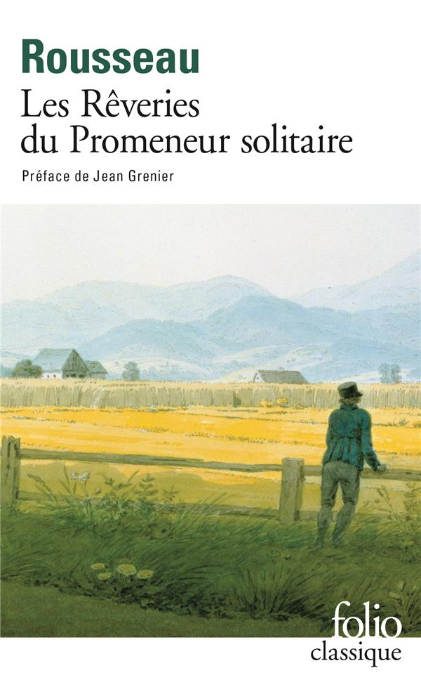 LES REVERIES DU PROMENEUR SOLITAIRE - ROUSSEAU J-J. - GALLIMARD