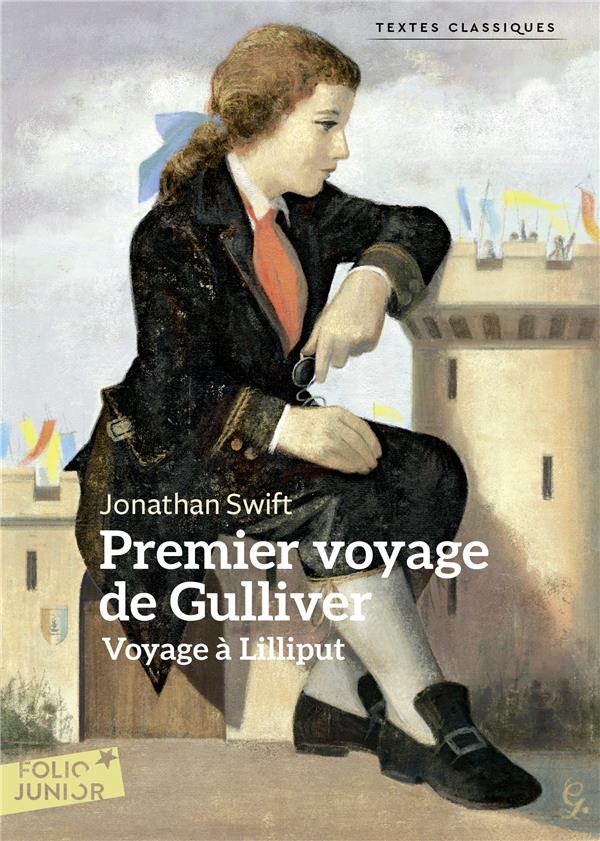 PREMIER VOYAGE DE GULLIVER - VOYAGE A LILLIPUT - SWIFT JONATHAN - NC PREMIER VOYAGE DE GULLIVER - VOYAGE A LILLIPUT - SWIFT JONATHAN - NC