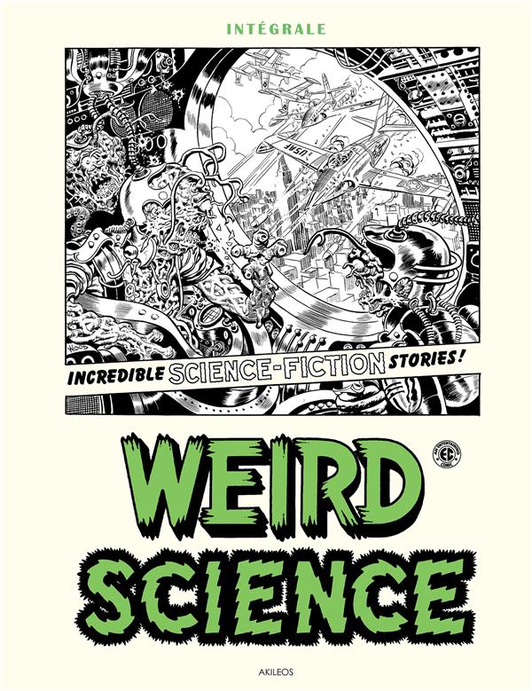 WEIRD SCIENCE - COLLECTIF - AKILEOS