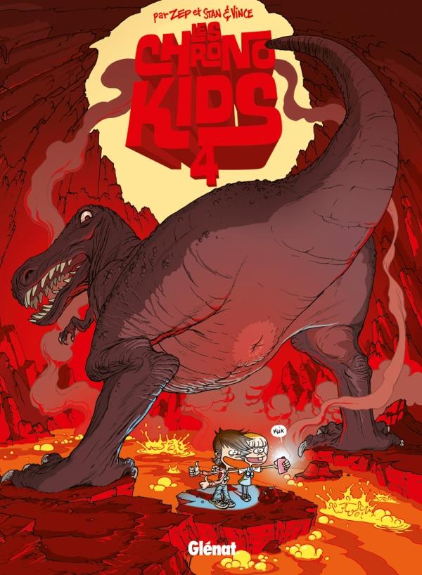 CHRONOKIDS - TOME 04 - ZEP/STAN/VINCE - Glénat CHRONOKIDS - TOME 04 - ZEP/STAN/VINCE - Glénat