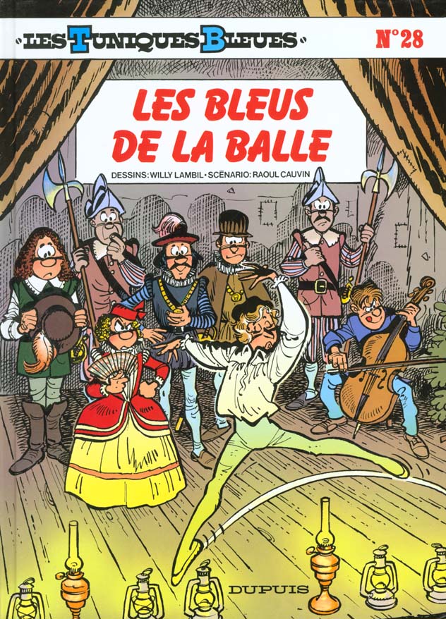 LES TUNIQUES BLEUES - TOME 28 - LES BLEUS DE LA BALLE - CAUVIN/LAMBIL - DUPUIS