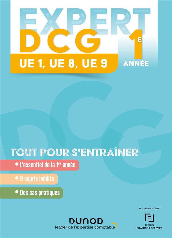 EXPERT DCG ANNEE 1 : 1-8-9 - 2023-2024 - LAUTARD-MATTIOLI - DUNOD