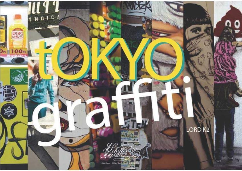 TOKYO GRAFFITI - LORD K2 - PLACE VICTOIRES
