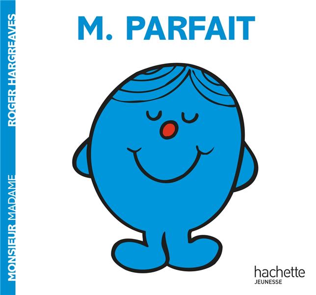 MONSIEUR PARFAIT - HARGREAVES ROGER - HACHETTE MONSIEUR PARFAIT - HARGREAVES ROGER - HACHETTE