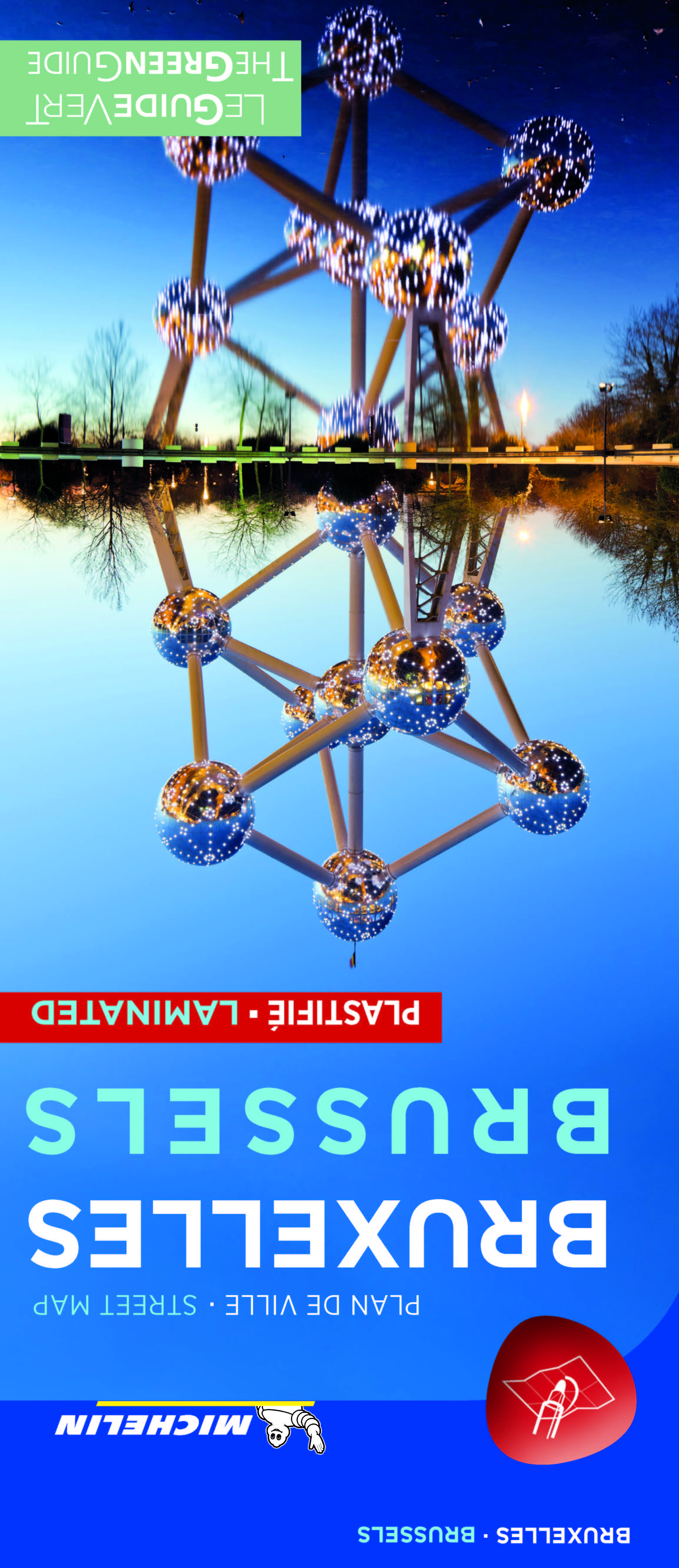 PLANS DE VILLE MICHELIN EUROPE - PLAN BRUXELLES - PLAN DE VILLE PLASTIFIE / BRUSSELS - CITYMAP LAMIN - XXX - MICHELIN